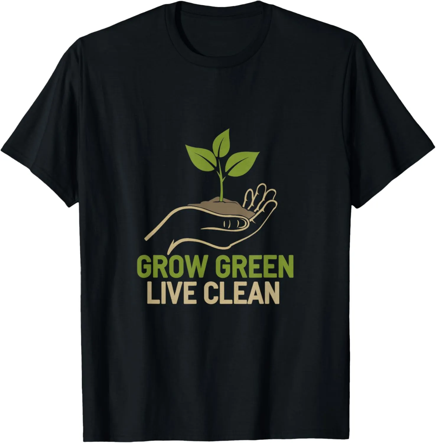 Grow Green Live Clean Nature Lover Earth Day T-Shirt